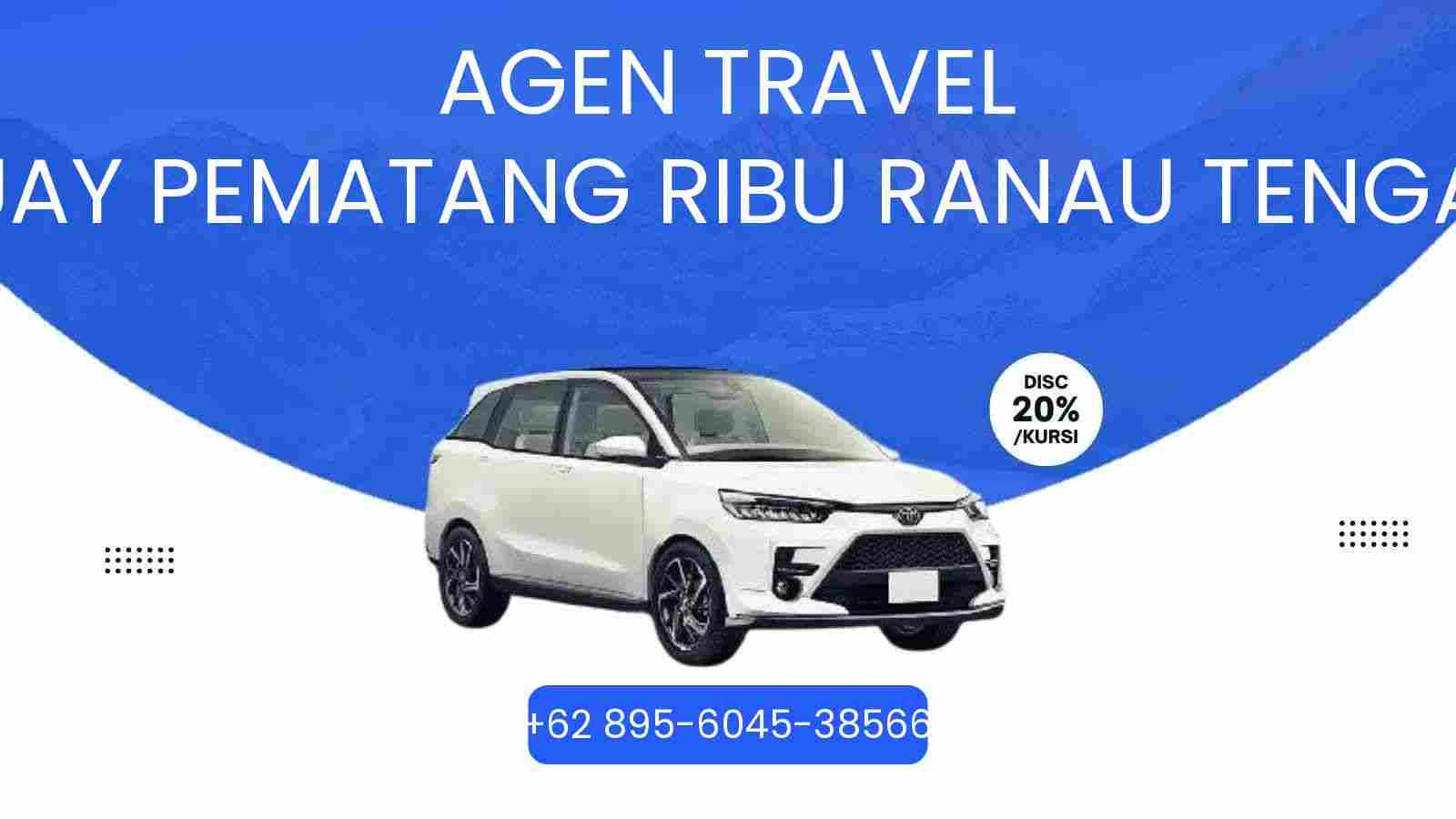 7 Agen Travel Buay Pematang Ribu Ranau Tengah Murah 2026