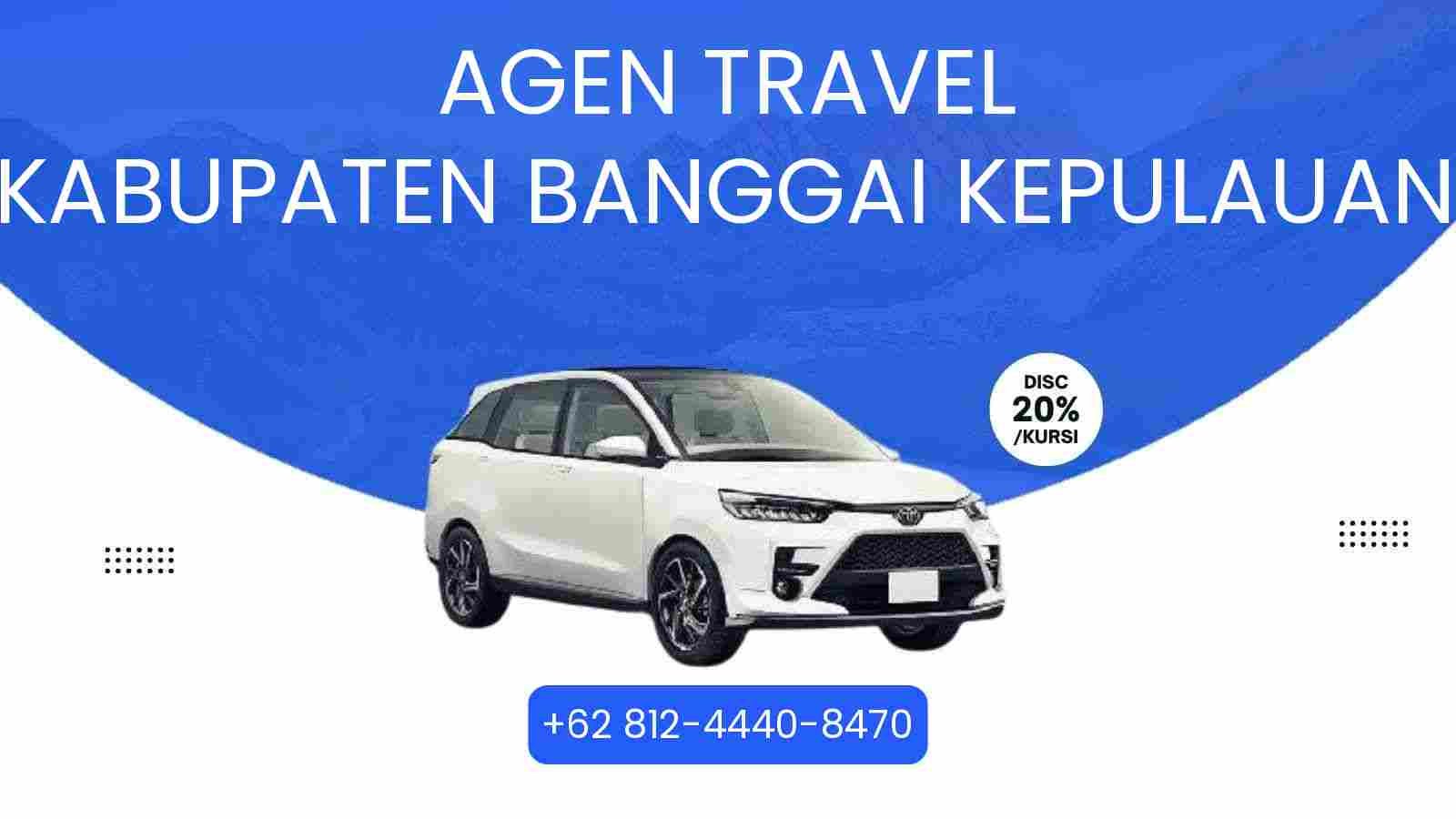 7 Agen Travel Kabupaten Banggai Kepulauan Murah 2025