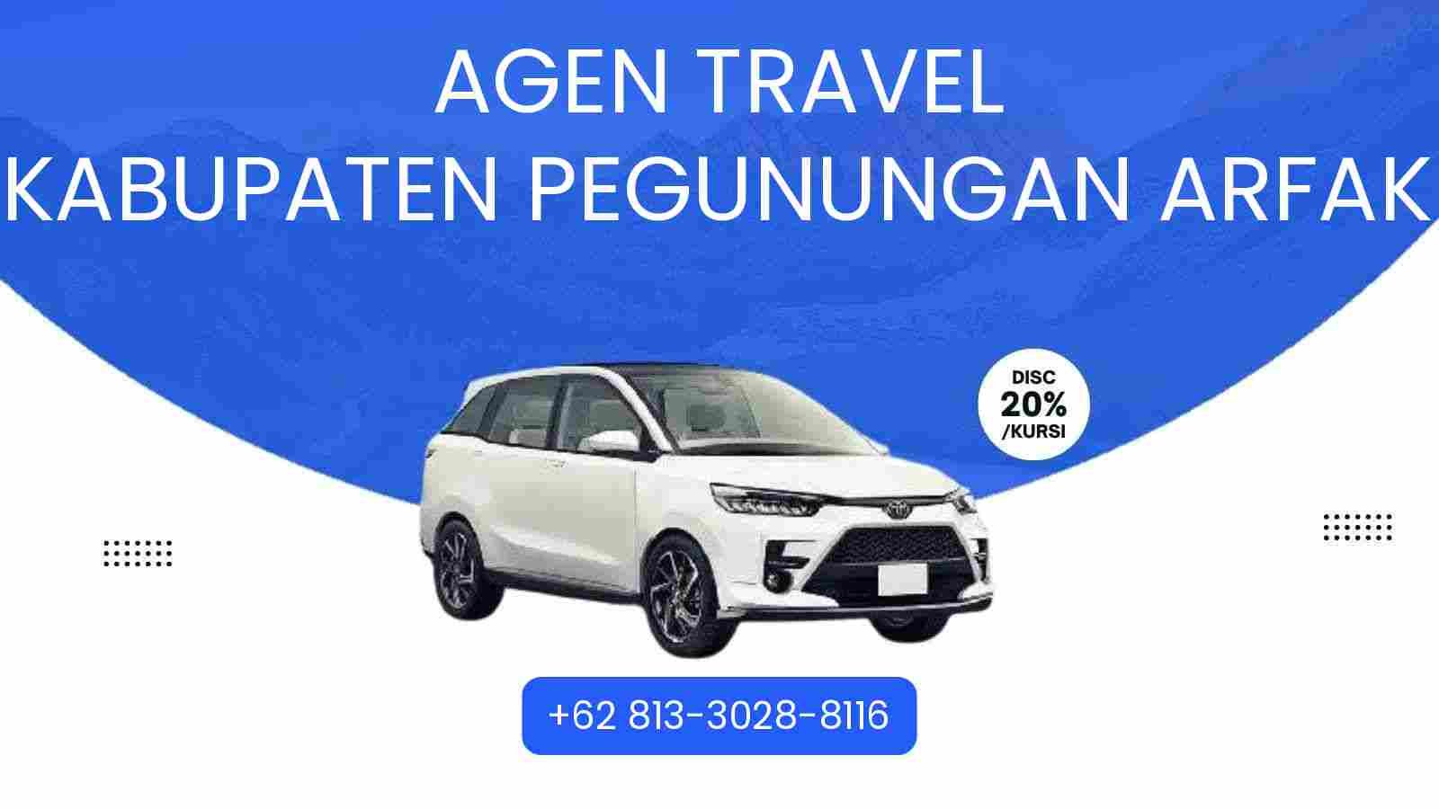7 Agen Travel Kabupaten Pegunungan Arfak Murah 2026