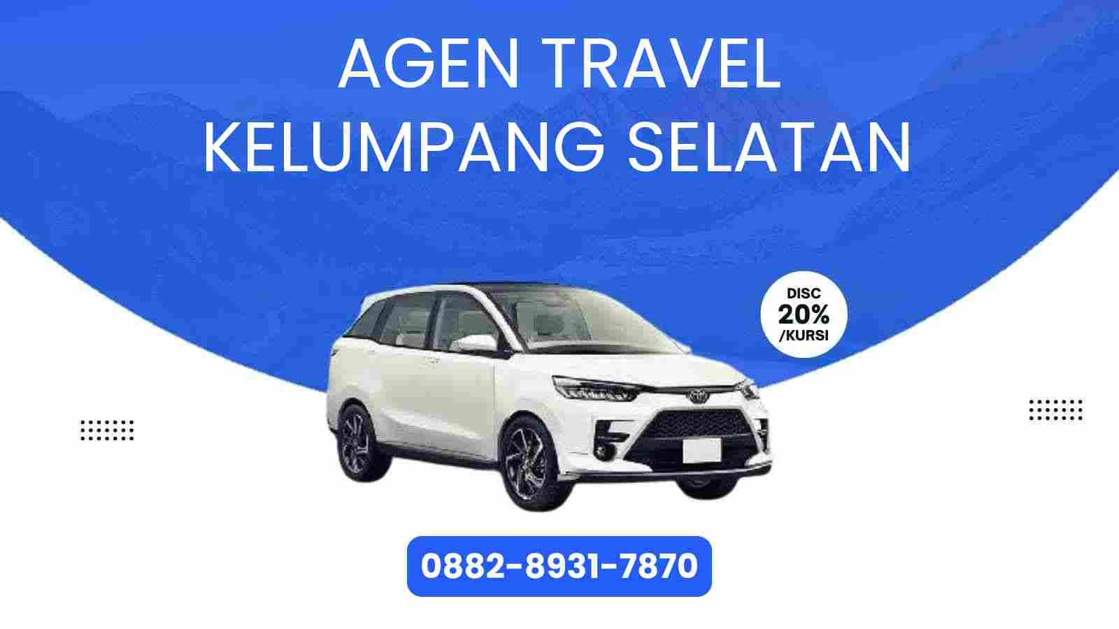 7 Agen Travel Kelumpang Selatan Murah 2025