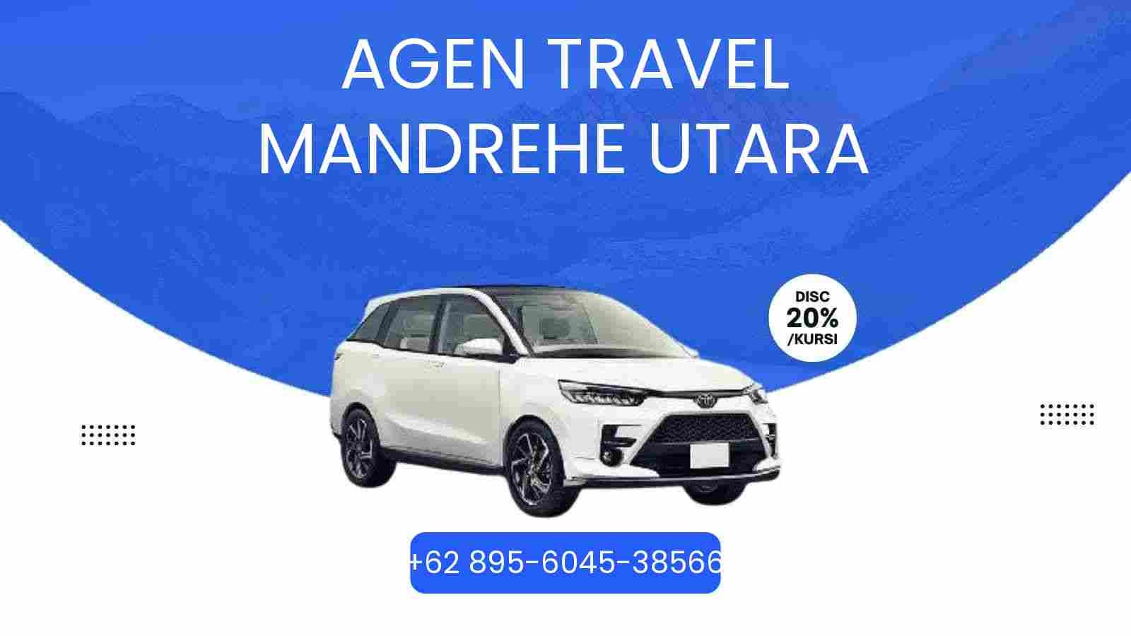 7 Agen Travel Mandrehe Utara Murah 2026