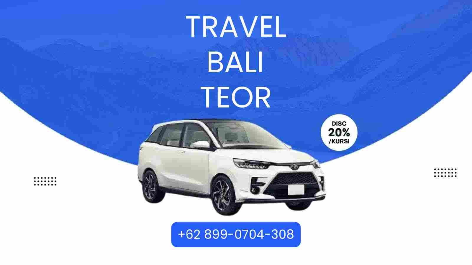 Travel Bali Teor Murah 2025