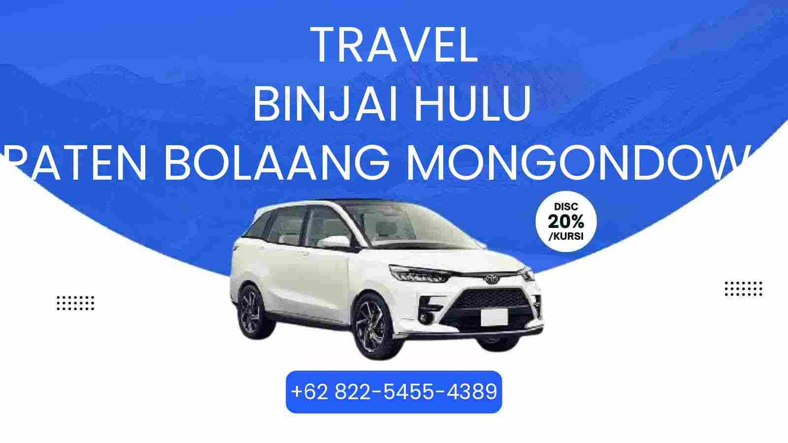 Travel Binjai Hulu Kabupaten Bolaang Mongondow Timur Murah 2025