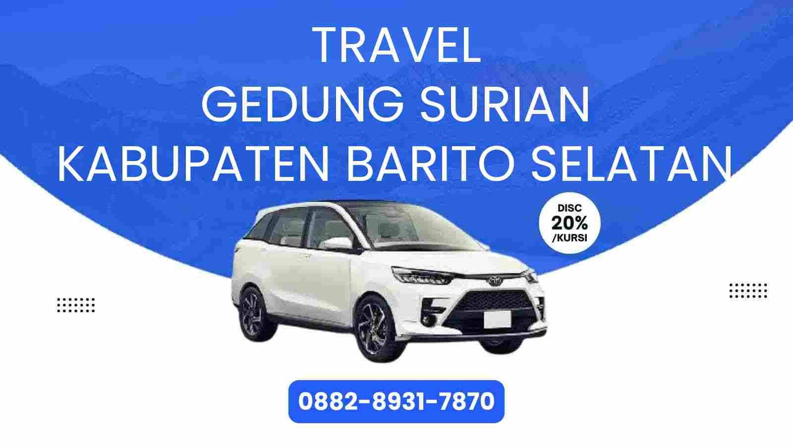 Travel Gedung Surian Kabupaten Barito Selatan Murah 2025
