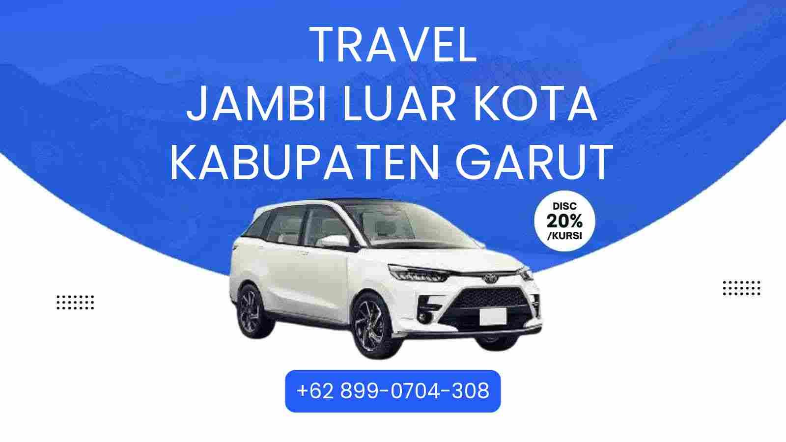 Travel Jambi Luar Kota Kabupaten Garut Murah 2025