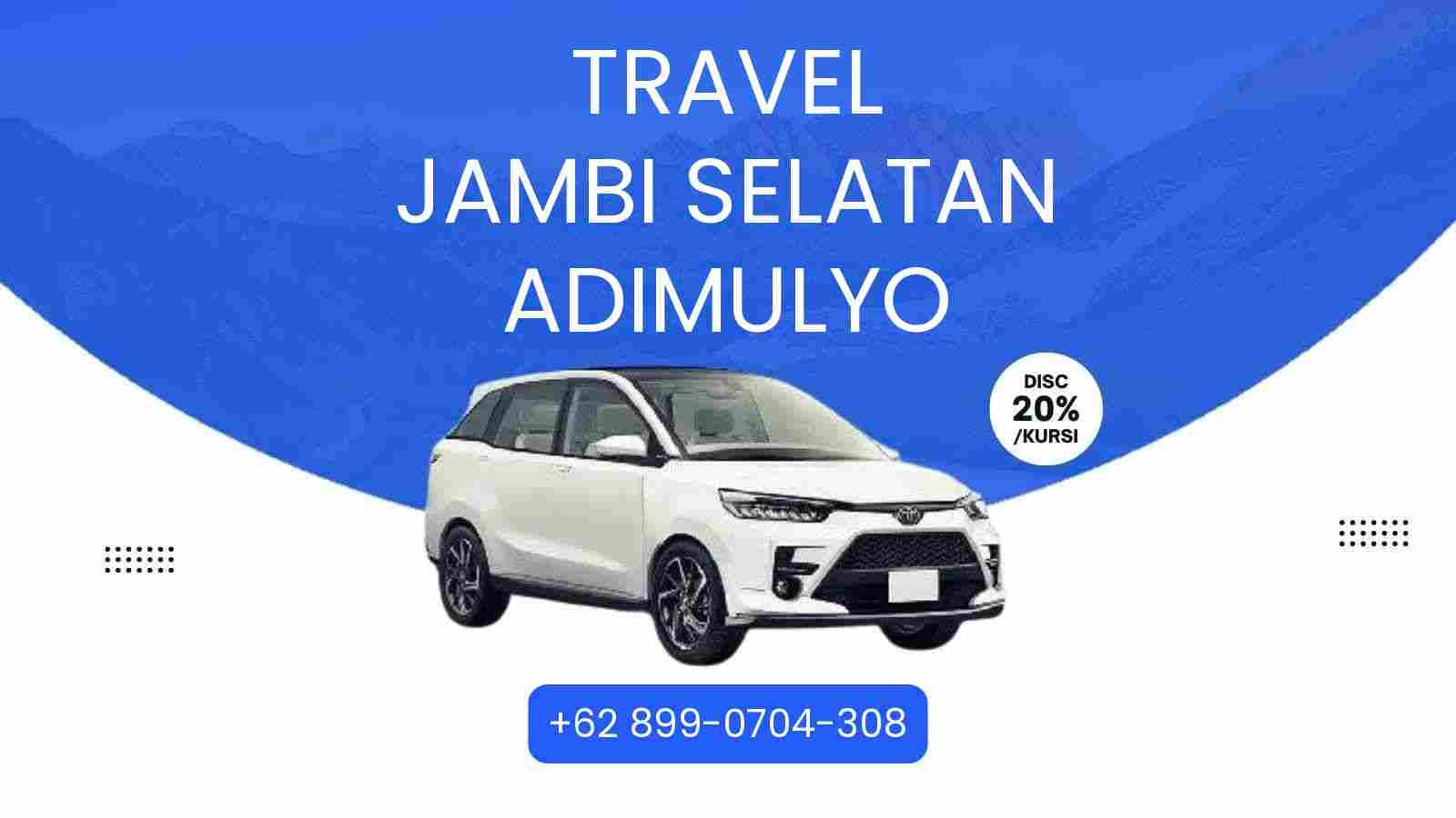 Travel Jambi Selatan Adimulyo Murah 2025