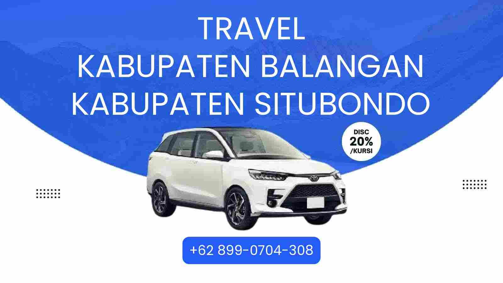 Travel Kabupaten Balangan Kabupaten Situbondo Murah 2026