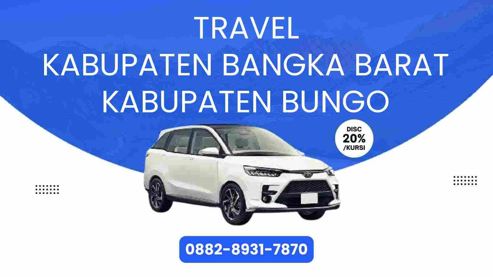 Travel Kabupaten Bangka Barat Kabupaten Bungo Murah 2025