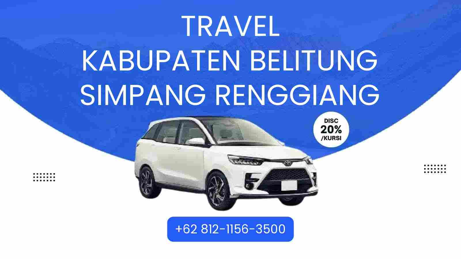 Travel Kabupaten Belitung Simpang Renggiang Murah 2025