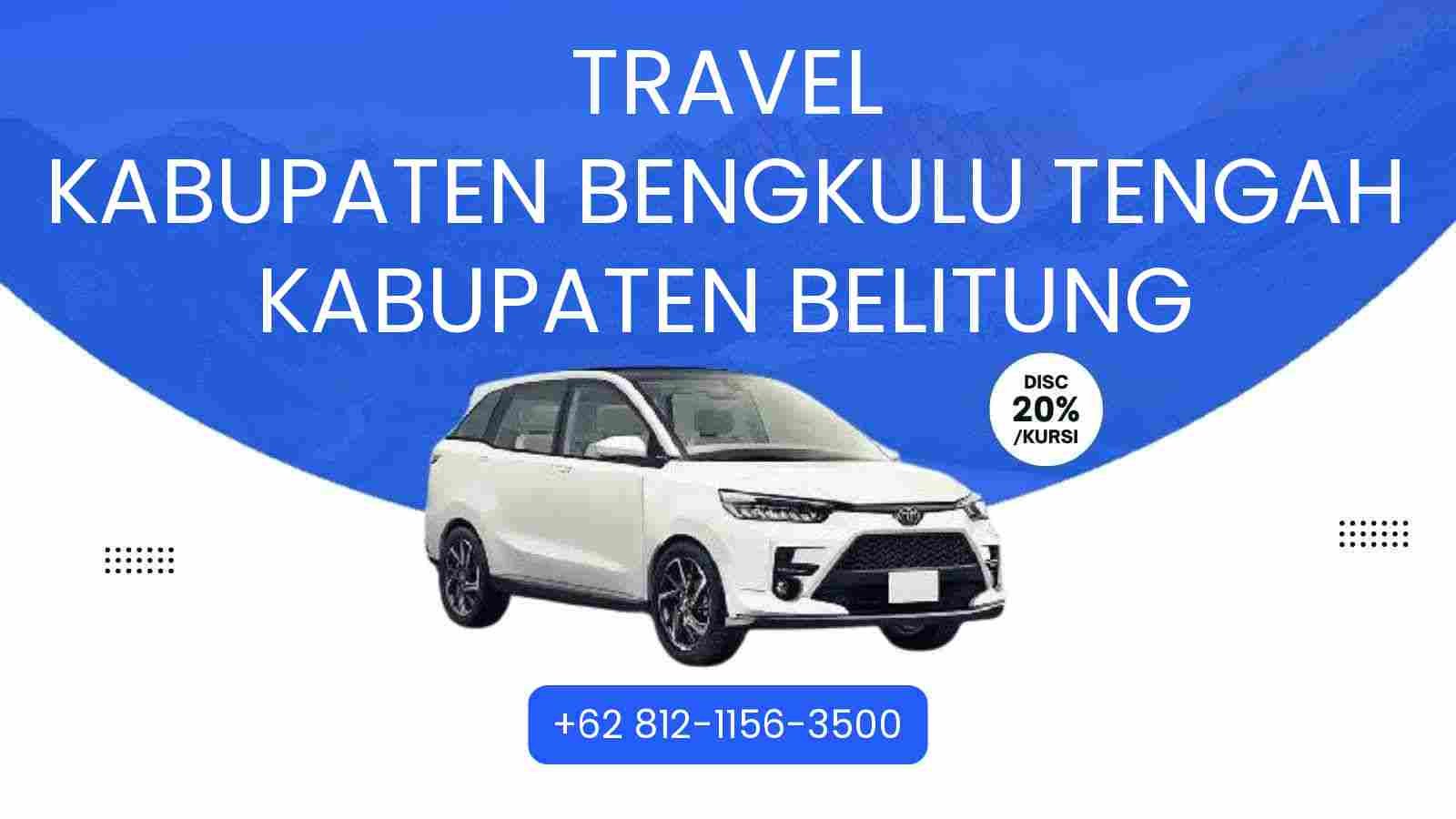 Travel Kabupaten Bengkulu Tengah Kabupaten Belitung Murah 2025