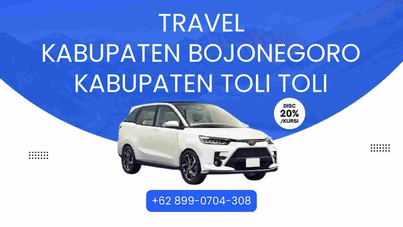 Travel Kabupaten Bojonegoro Kabupaten Toli Toli Murah 2025