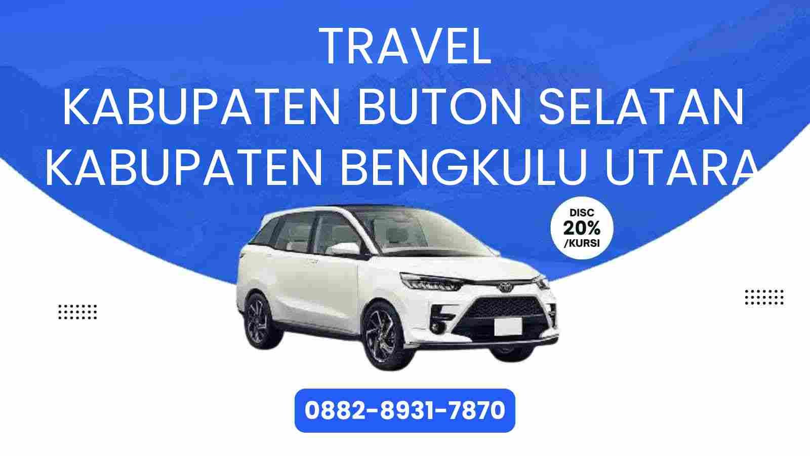 Travel Kabupaten Buton Selatan Kabupaten Bengkulu Utara Murah 2025