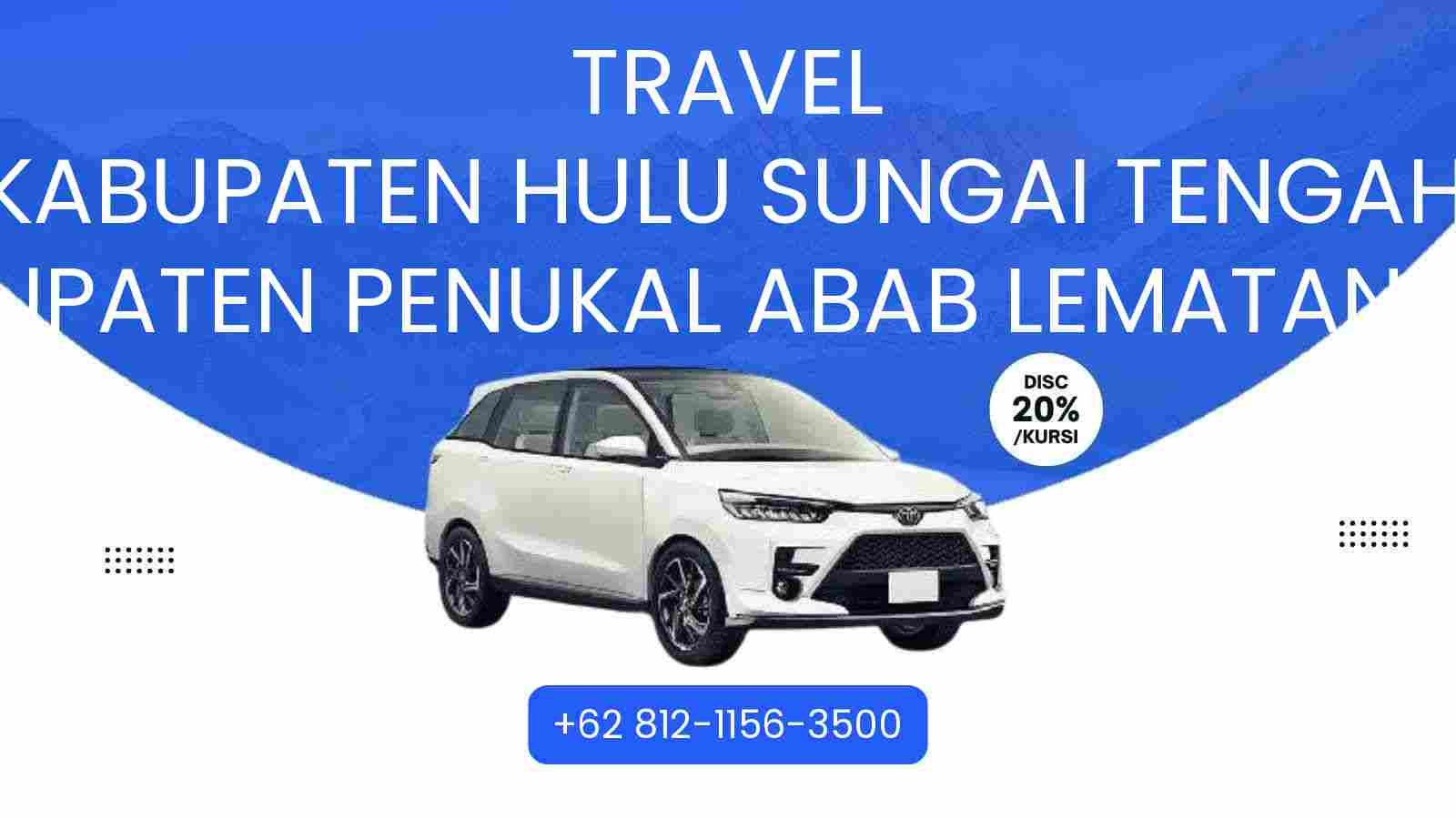 Travel Kabupaten Hulu Sungai Tengah Kabupaten Penukal Abab Lematang Ilir Murah 2025