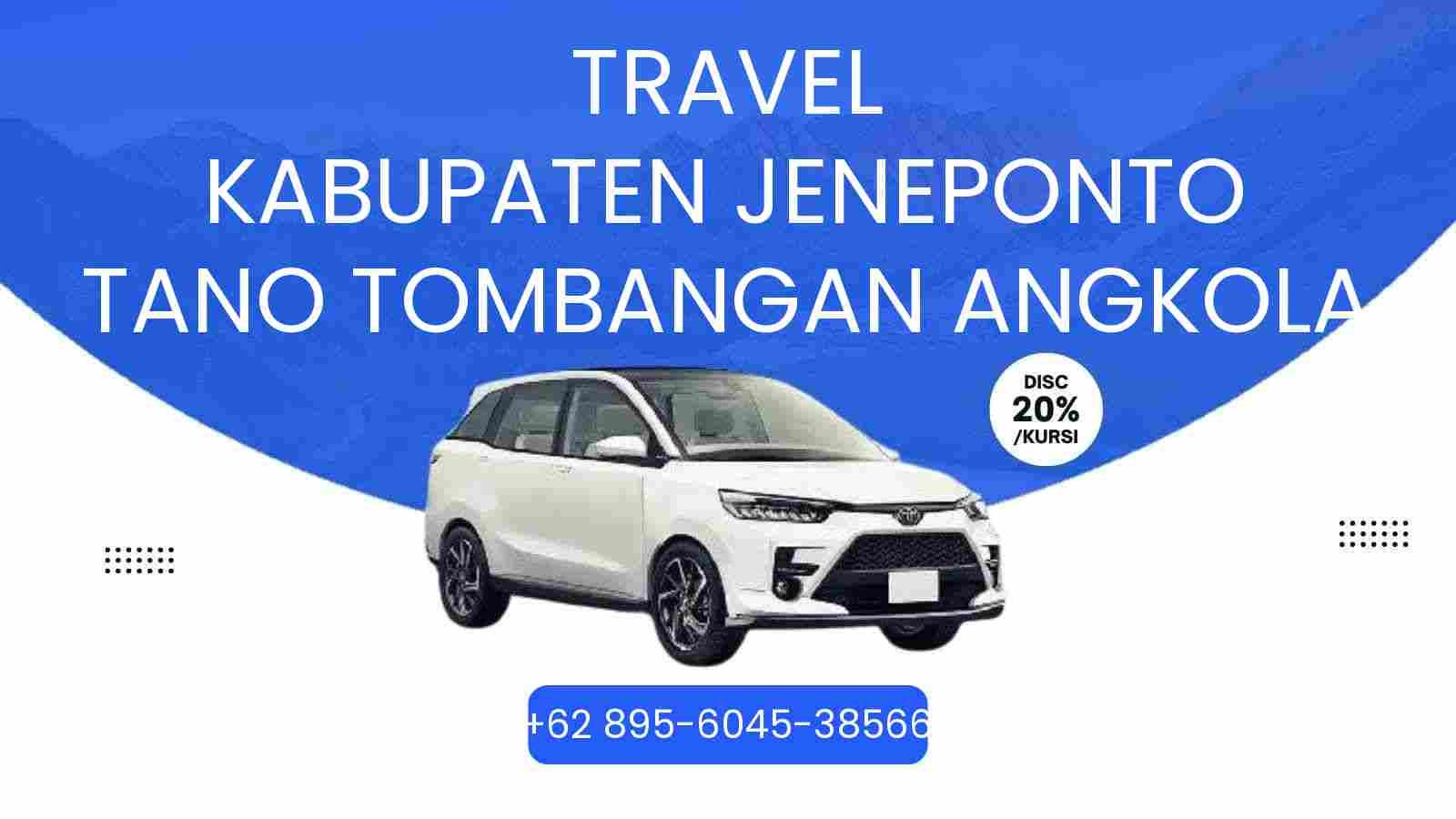 Travel Kabupaten Jeneponto Tano Tombangan Angkola Murah 2026