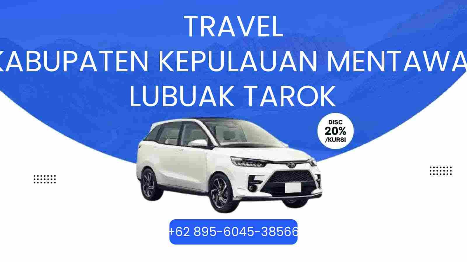 Travel Kabupaten Kepulauan Mentawai Lubuak Tarok Murah 2026