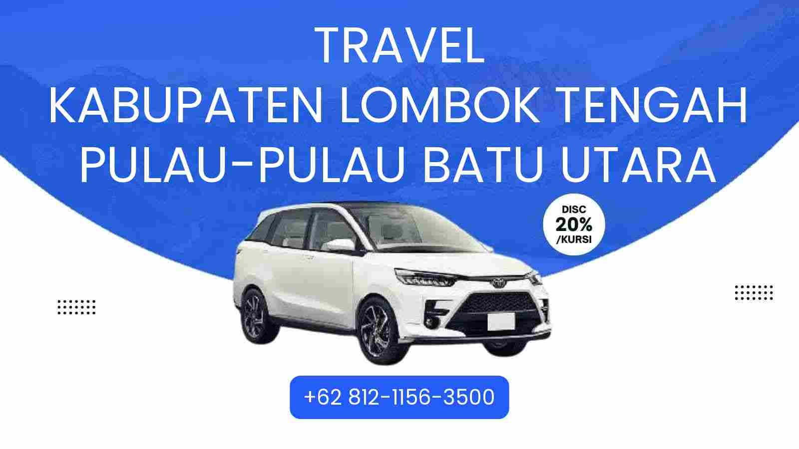 Travel Kabupaten Lombok Tengah Pulau-Pulau Batu Utara Murah 2025