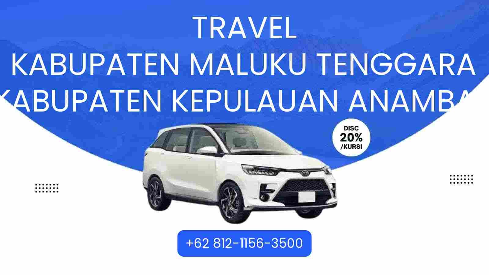 Travel Kabupaten Maluku Tenggara Kabupaten Kepulauan Anambas Murah 2025