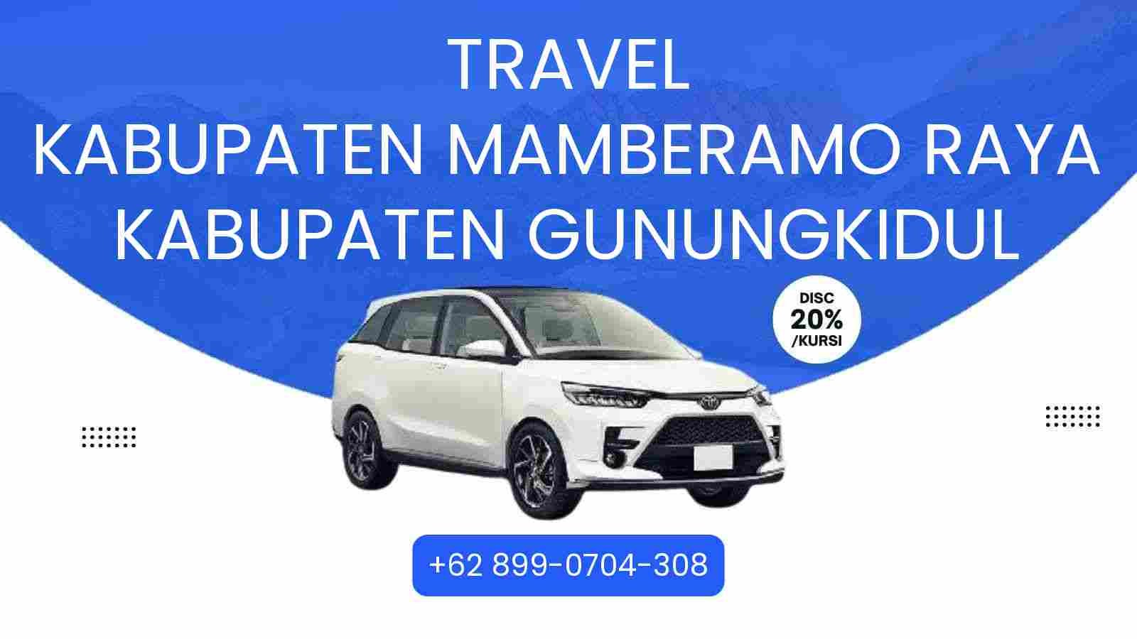 Travel Kabupaten Mamberamo Raya Kabupaten Gunungkidul Murah 2025
