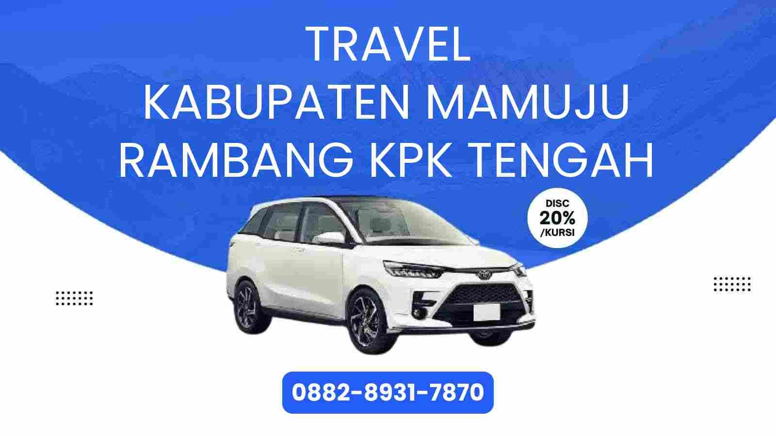 Travel Kabupaten Mamuju Rambang Kpk Tengah Murah 2025