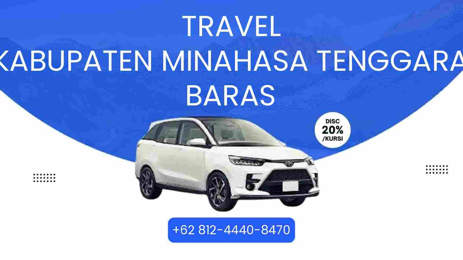Travel Kabupaten Minahasa Tenggara Baras Murah 2025
