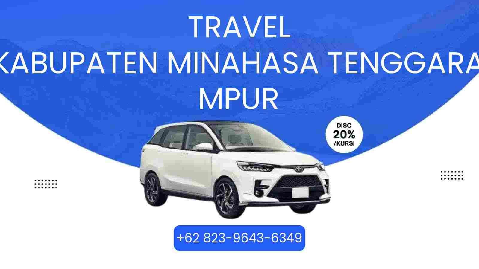 Travel Kabupaten Minahasa Tenggara Mpur Murah 2025