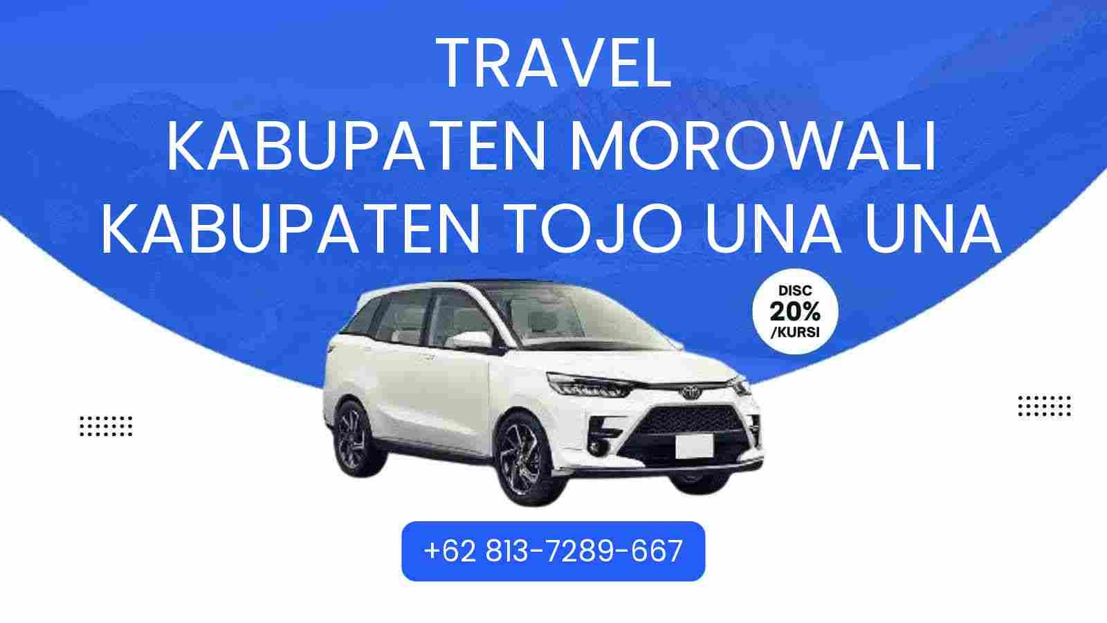 Travel Kabupaten Morowali Kabupaten Tojo Una Una Murah 2026