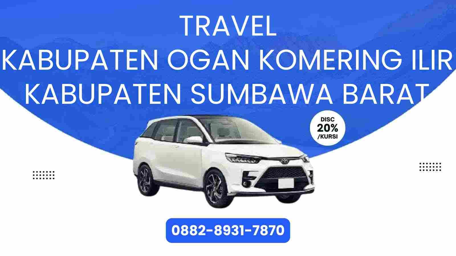Travel Kabupaten Ogan Komering Ilir Kabupaten Sumbawa Barat Murah 2025
