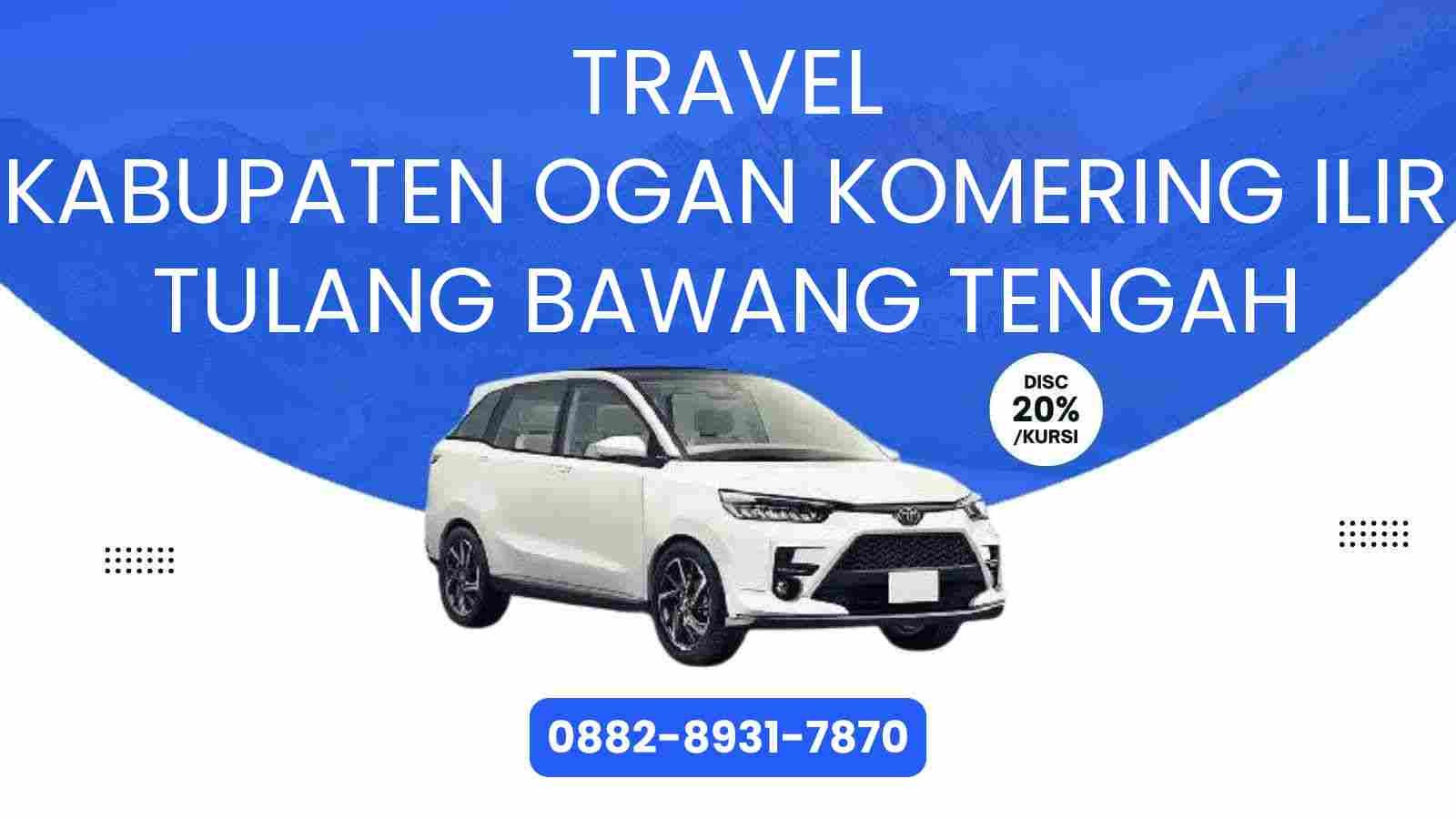 Travel Kabupaten Ogan Komering Ilir Tulang Bawang Tengah Murah 2025