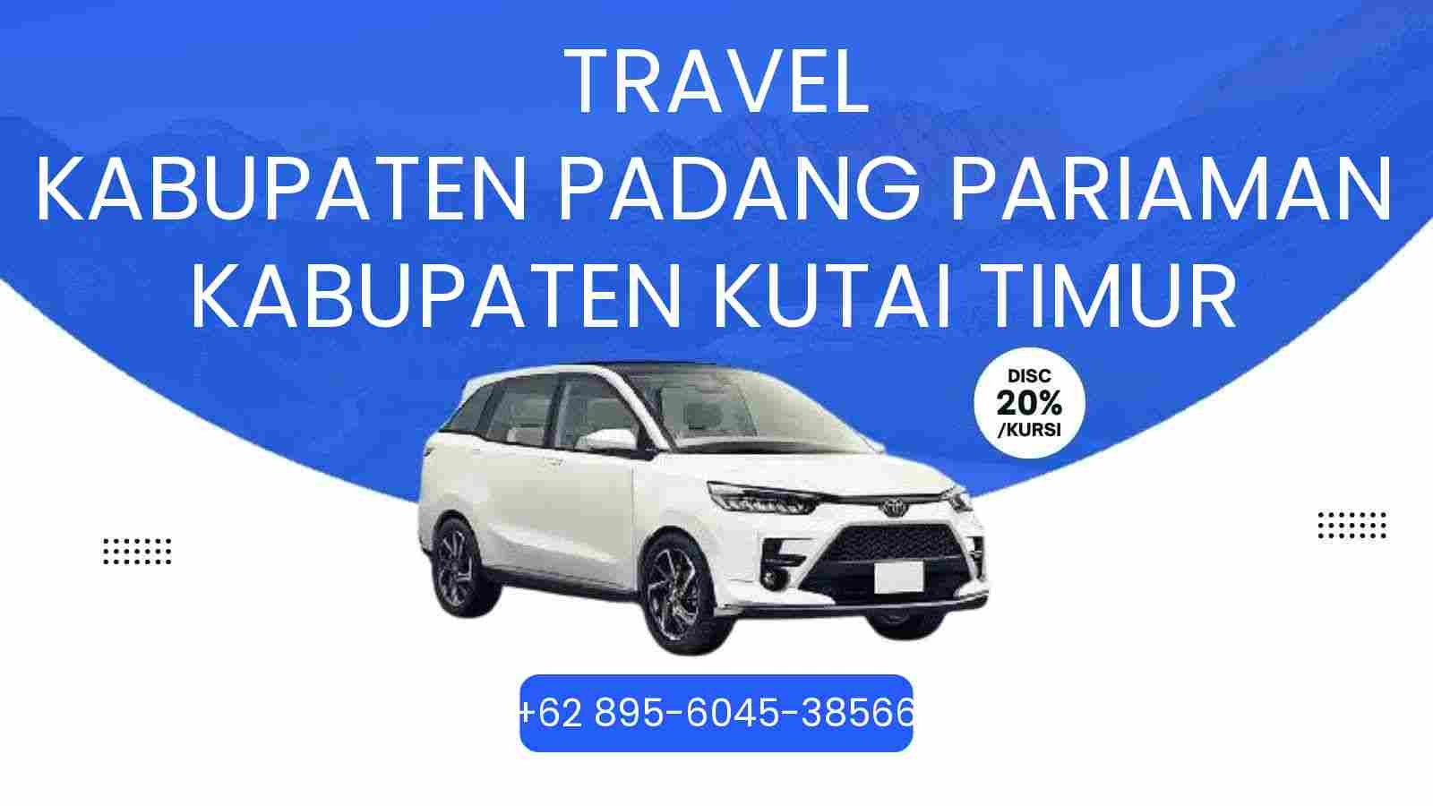 Travel Kabupaten Padang Pariaman Kabupaten Kutai Timur Murah 2026