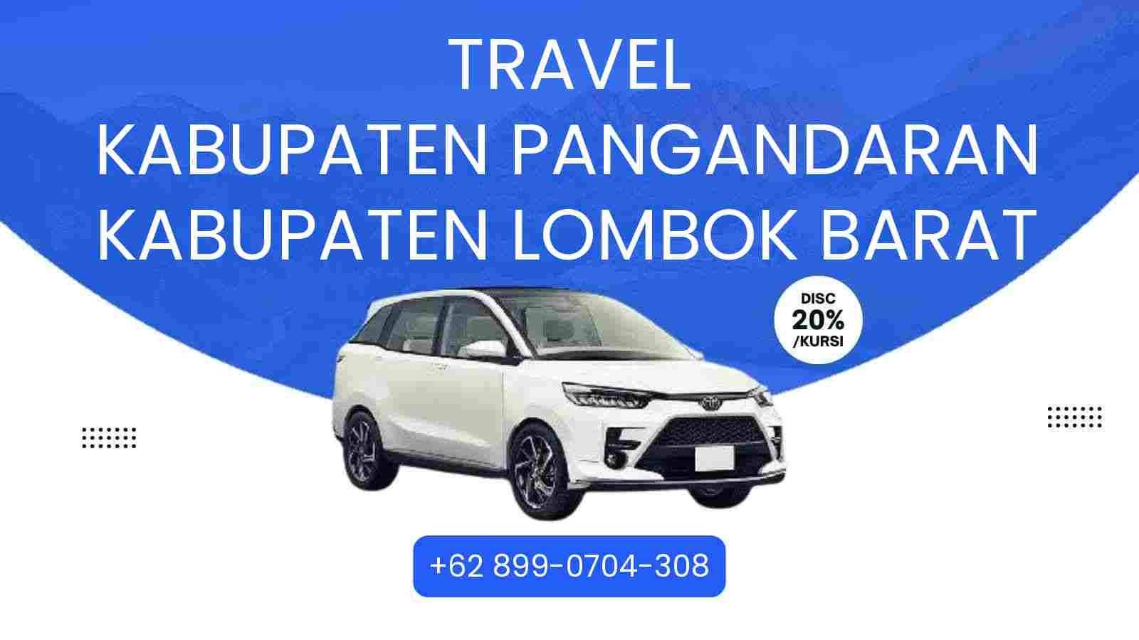 Travel Kabupaten Pangandaran Kabupaten Lombok Barat Murah 2026