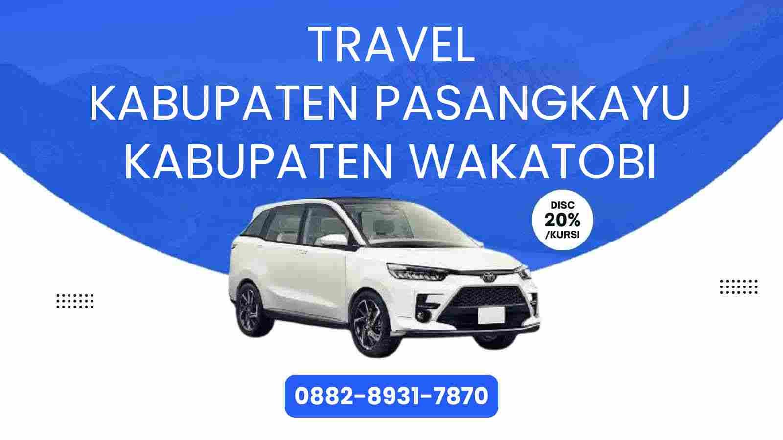 Travel Kabupaten Pasangkayu Kabupaten Wakatobi Murah 2025