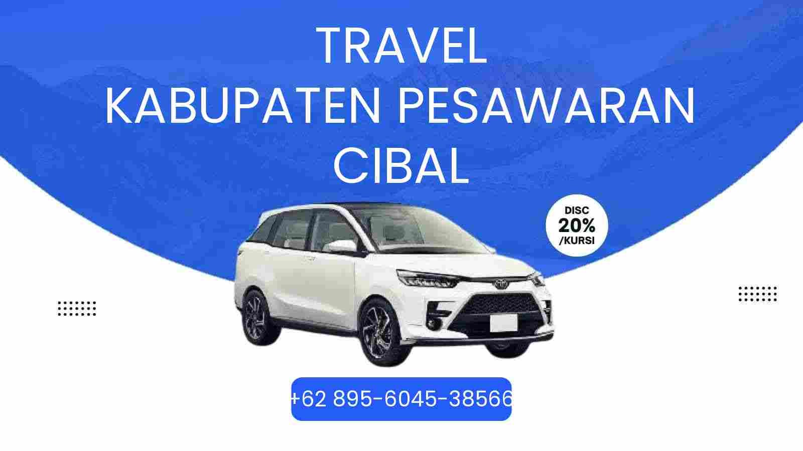 Travel Kabupaten Pesawaran Cibal Murah 2026
