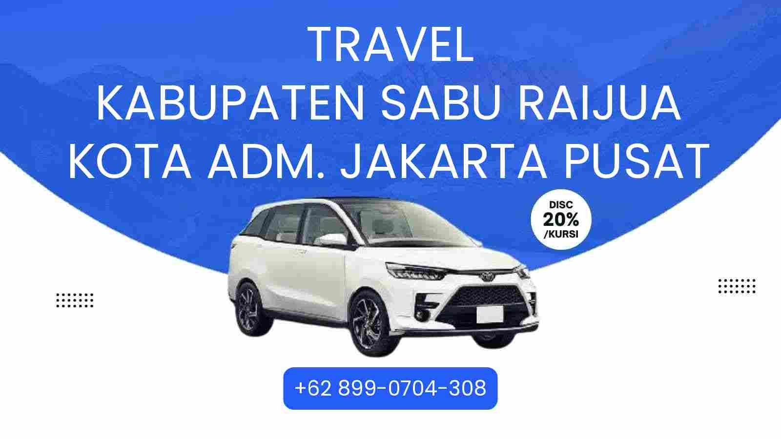 Travel Kabupaten Sabu Raijua Kota Adm. Jakarta Pusat Murah 2025