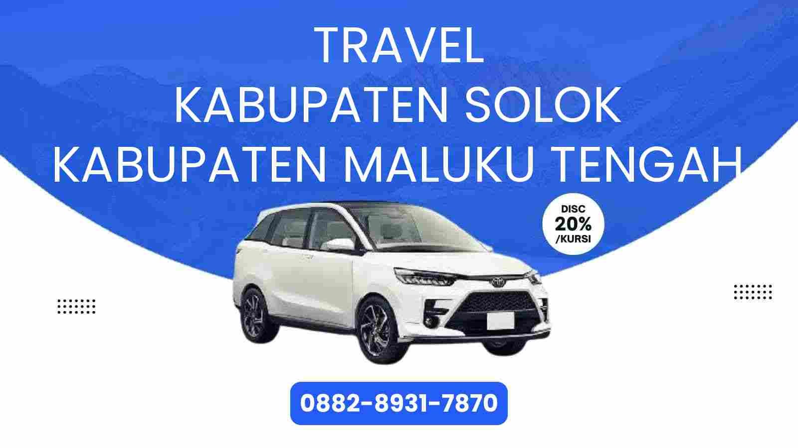 Travel Kabupaten Solok Kabupaten Maluku Tengah Murah 2025