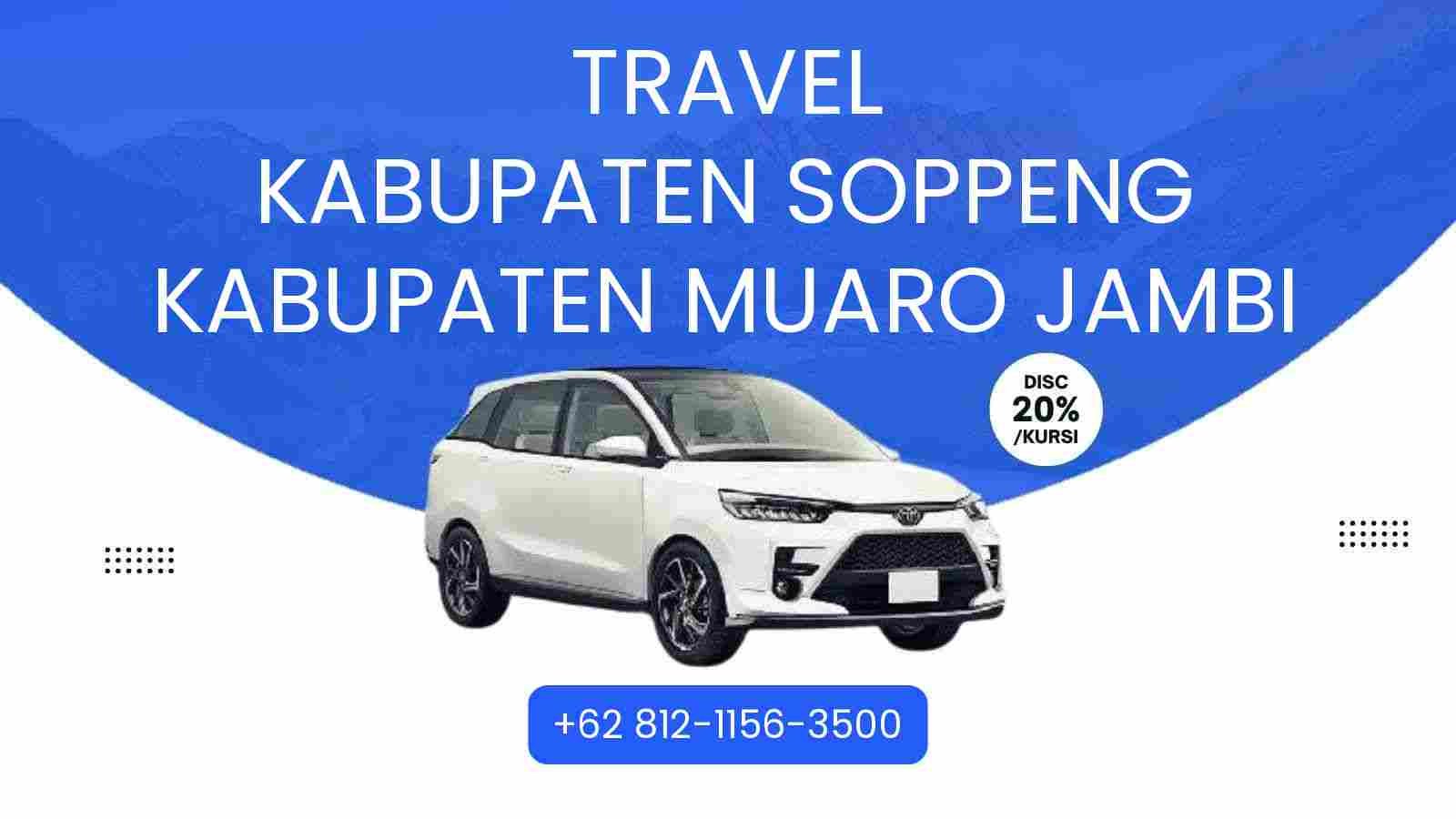 Travel Kabupaten Soppeng Kabupaten Muaro Jambi Murah 2025