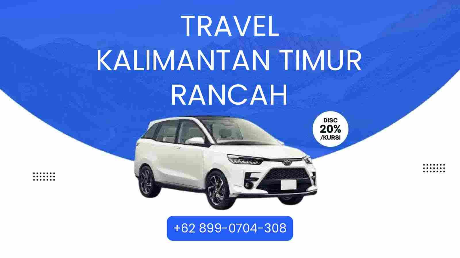 Travel Kalimantan Timur Rancah Murah 2026