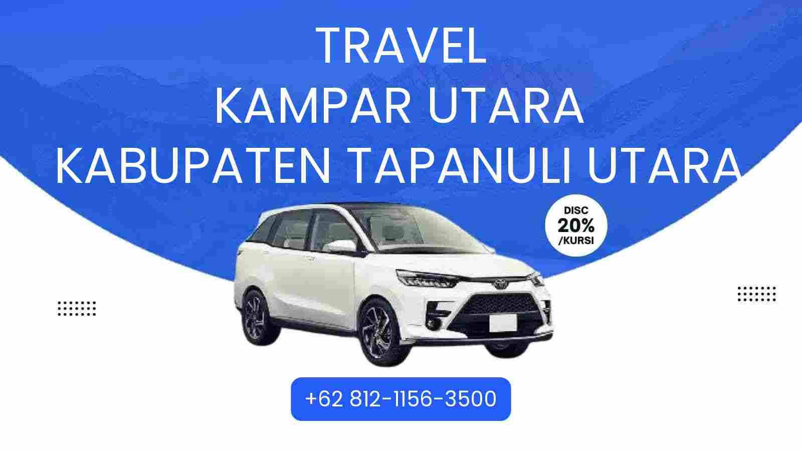 Travel Kampar Utara Kabupaten Tapanuli Utara Murah 2025