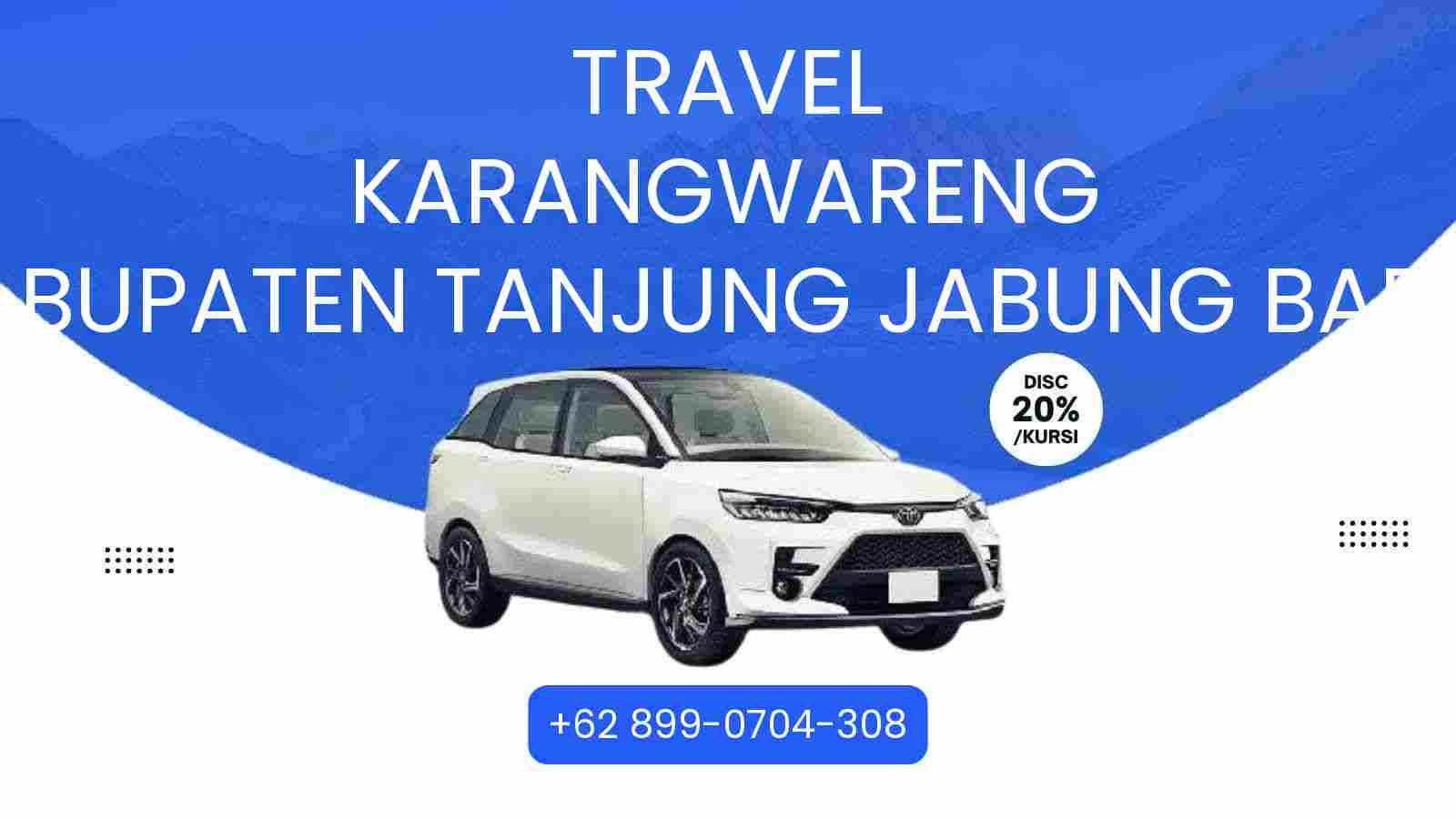 Travel Karangwareng Kabupaten Tanjung Jabung Barat Murah 2025