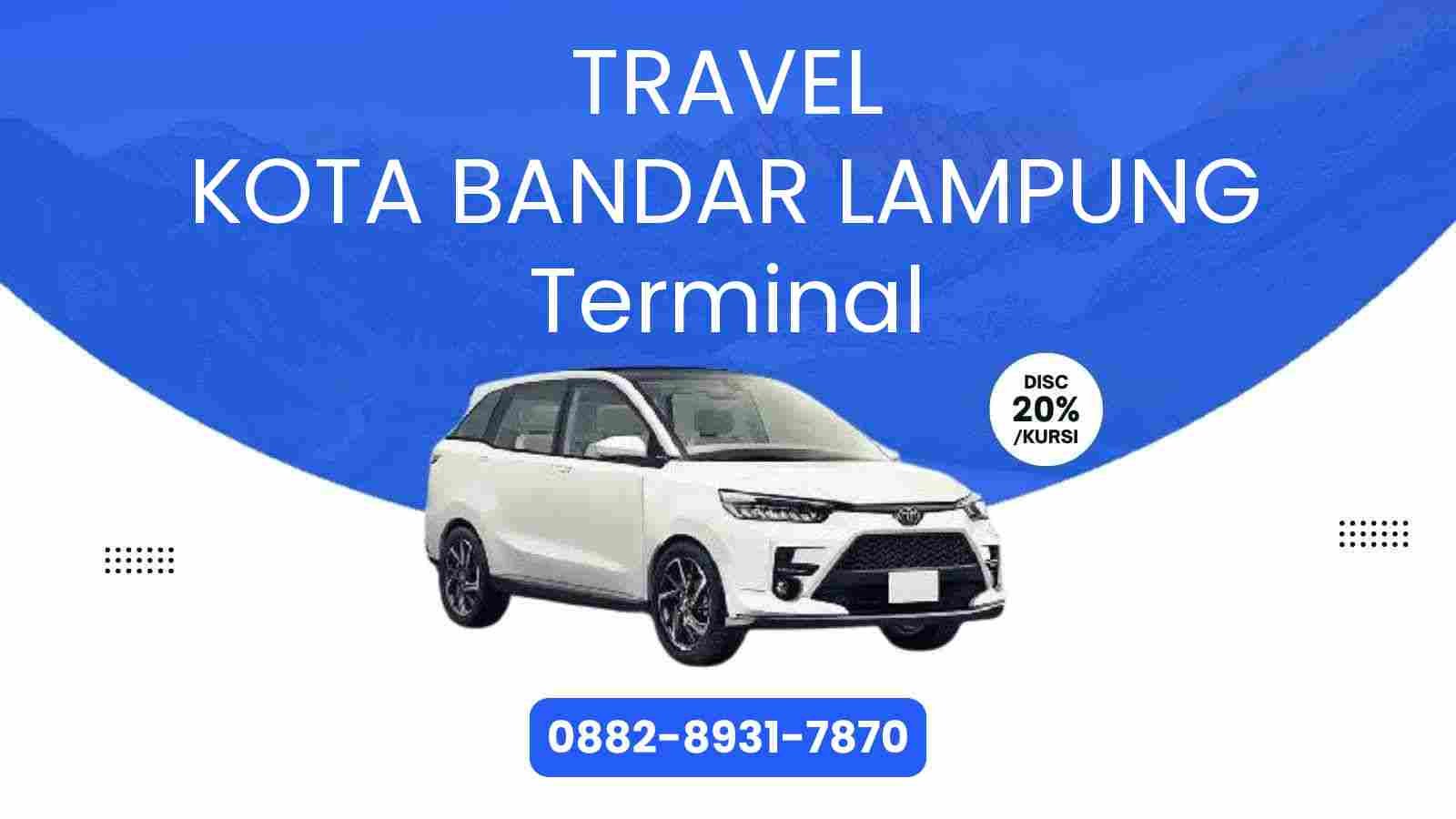 Travel Kota Bandar Lampung Terminal Murah 2025