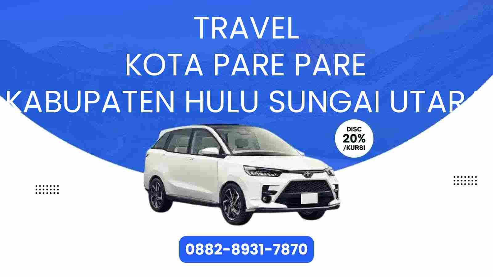 Travel Kota Pare Pare Kabupaten Hulu Sungai Utara Murah 2025