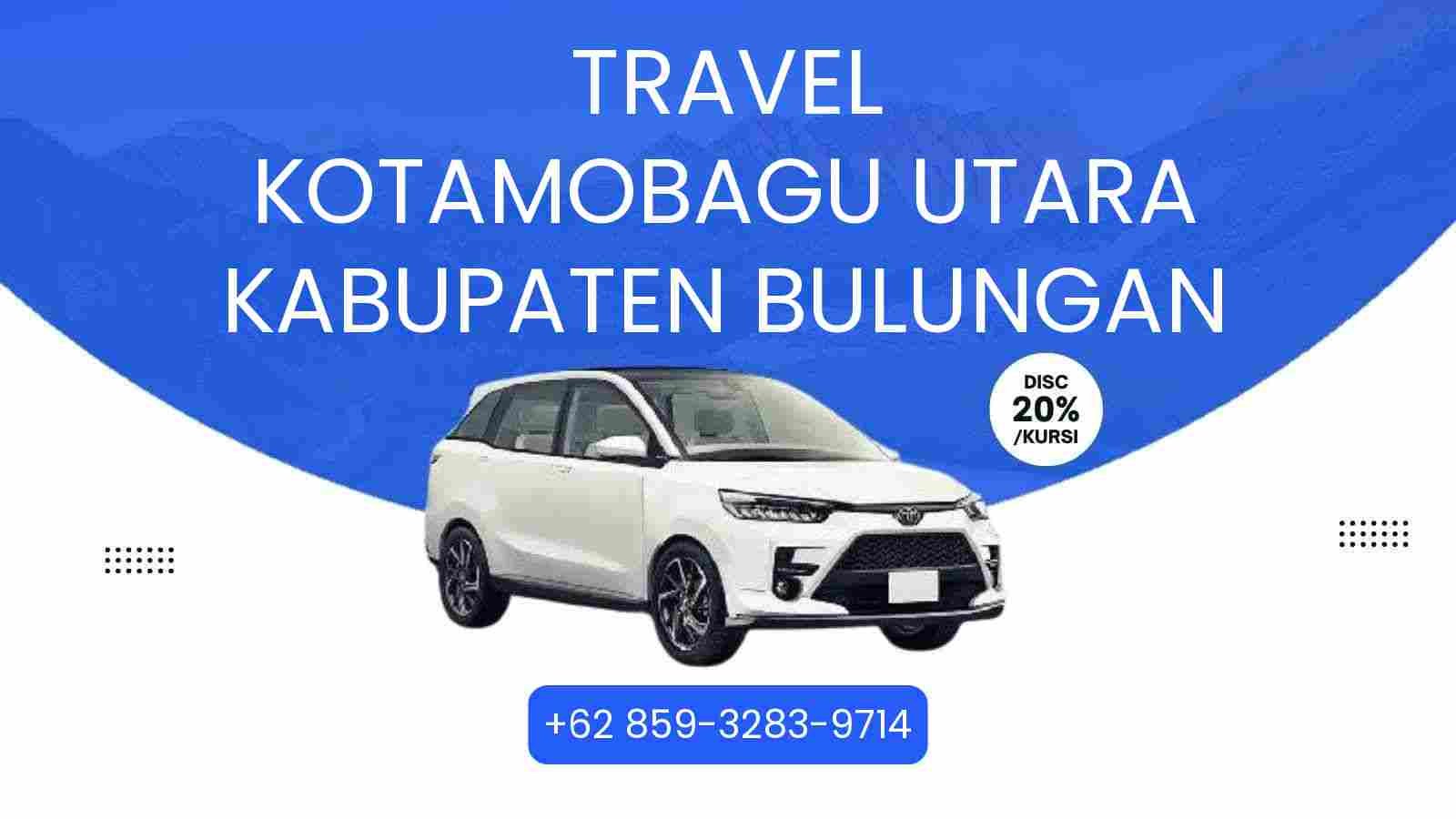 Travel Kotamobagu Utara Kabupaten Bulungan Murah 2025