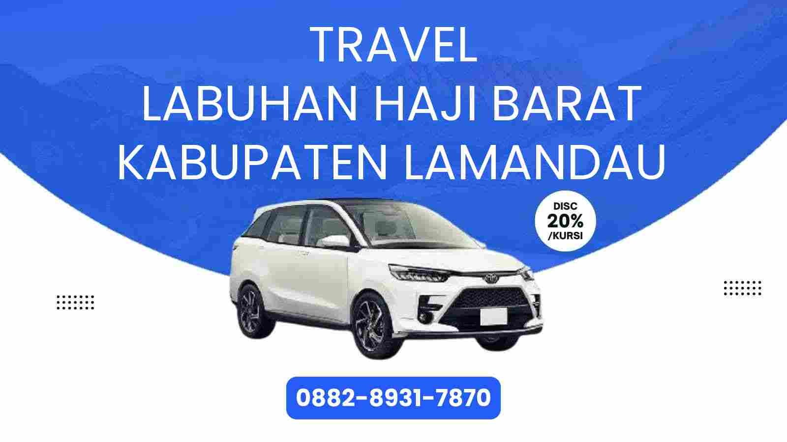 Travel Labuhan Haji Barat Kabupaten Lamandau Murah 2025