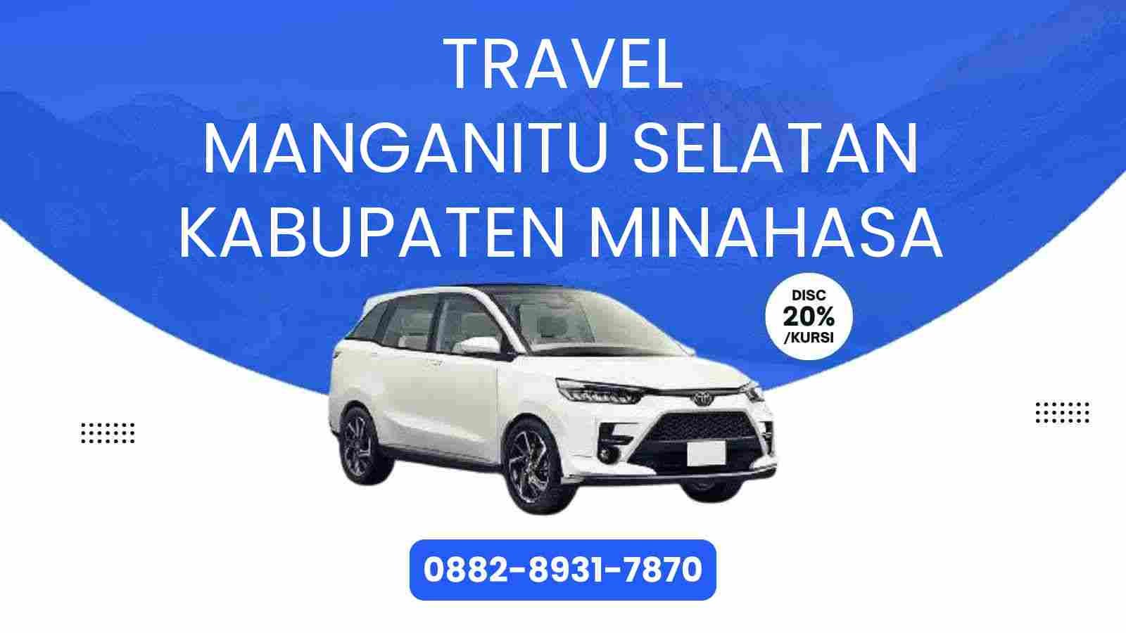 Travel Manganitu Selatan Kabupaten Minahasa Murah 2025