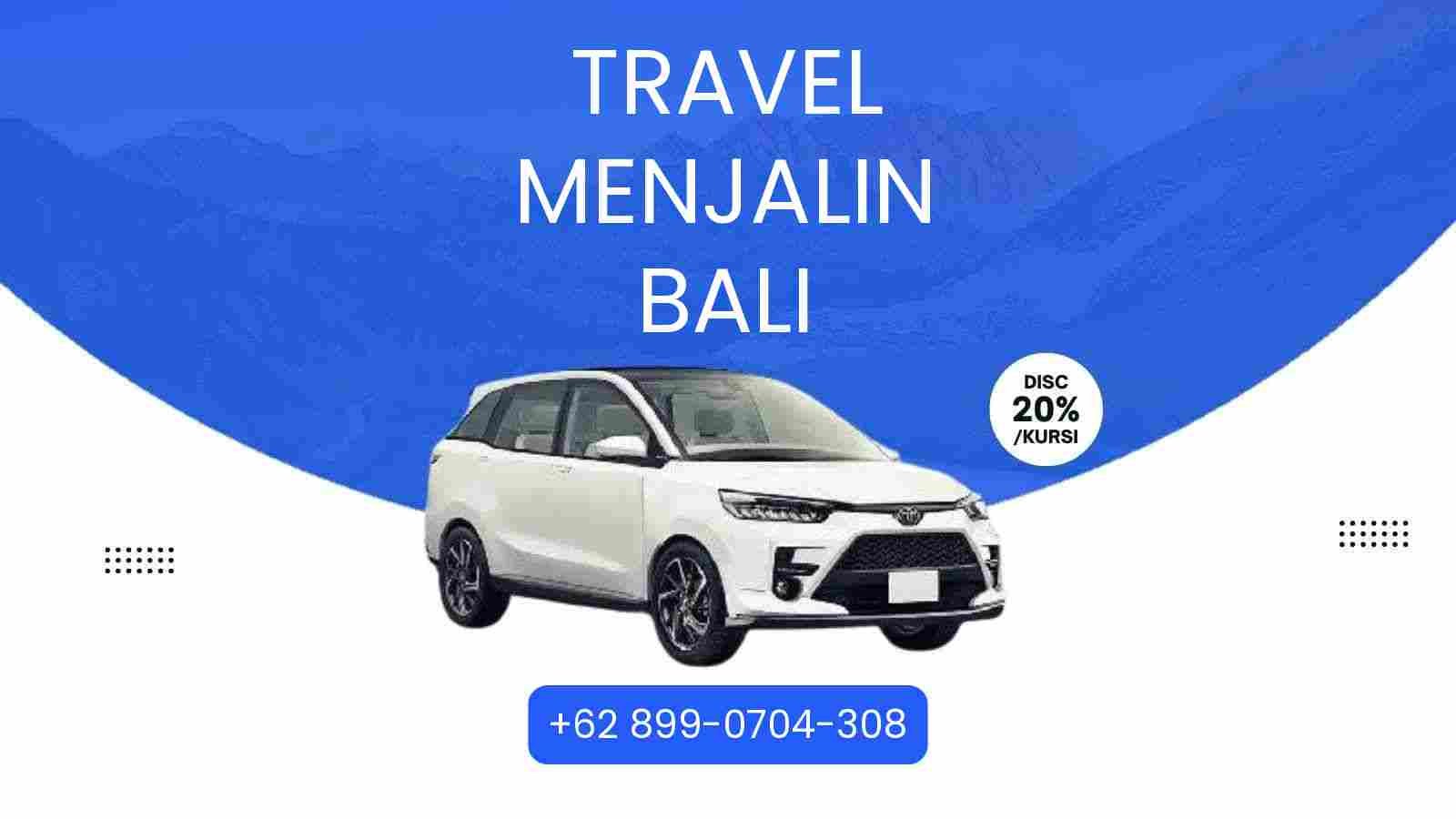 Travel Menjalin Bali Murah 2025