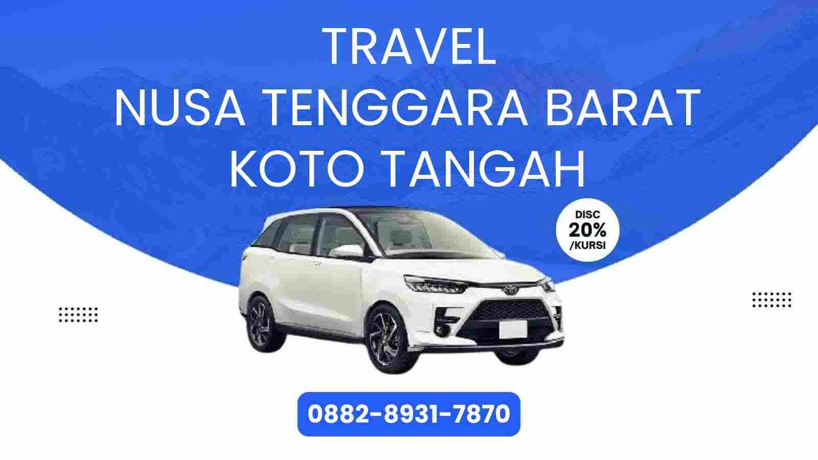 Travel Nusa Tenggara Barat Koto Tangah Murah 2025