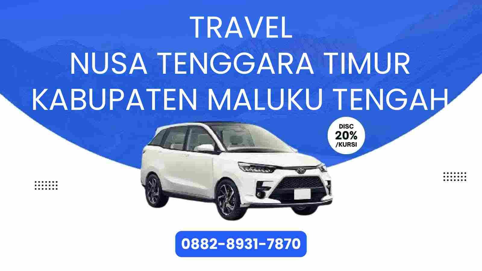 Travel Nusa Tenggara Timur Kabupaten Maluku Tengah Murah 2025