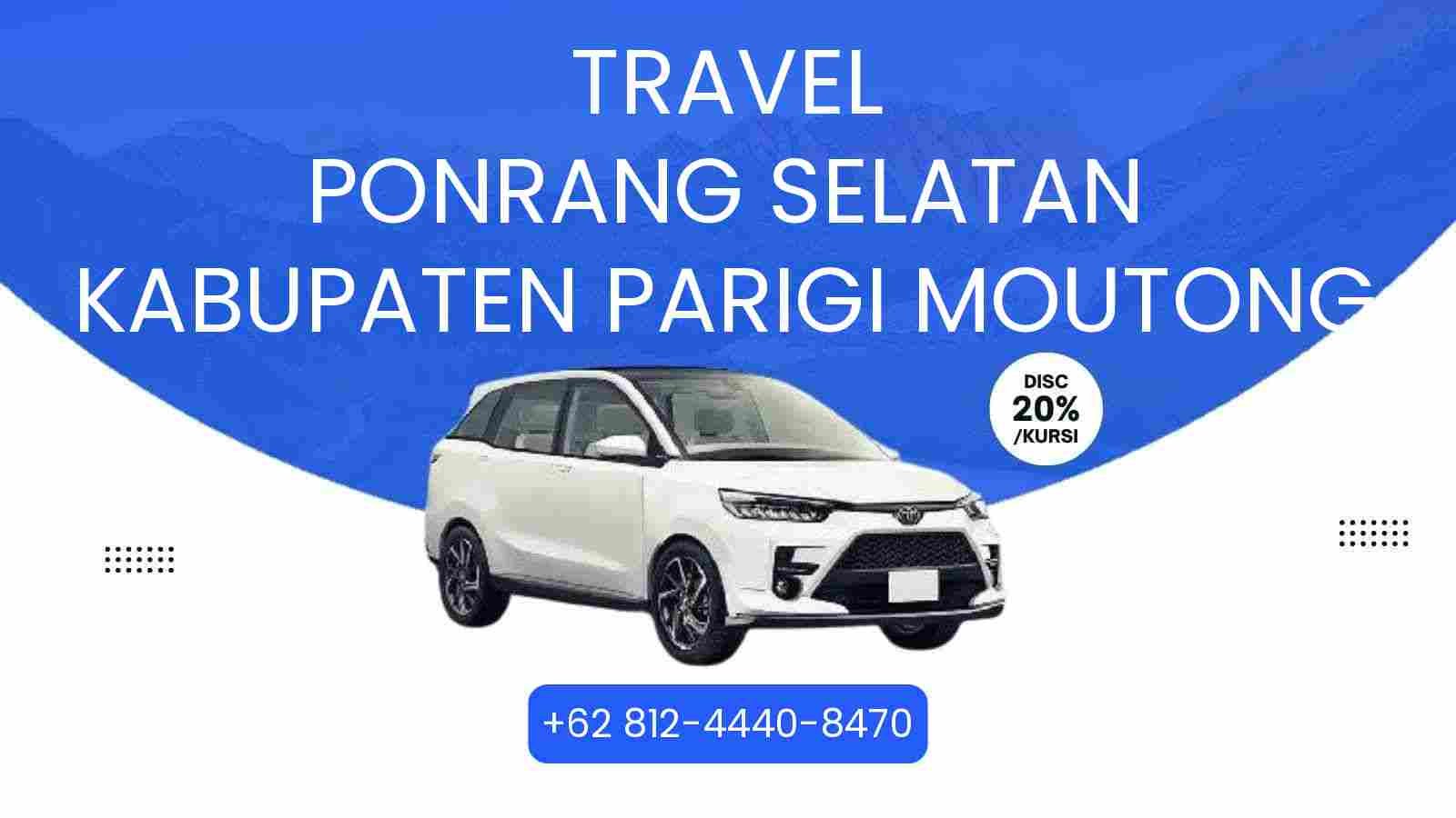 Travel Ponrang Selatan Kabupaten Parigi Moutong Murah 2025