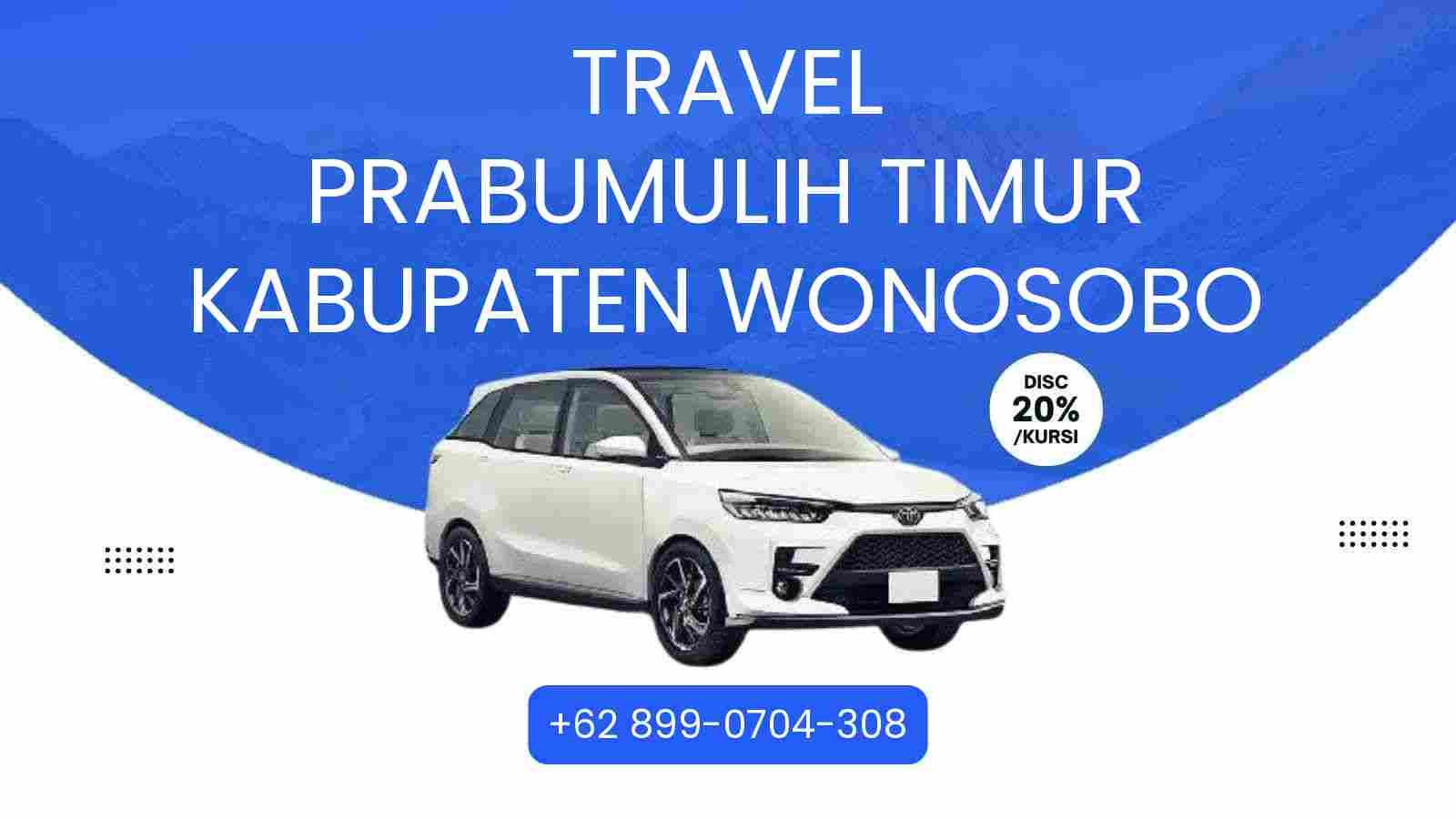 Travel Prabumulih Timur Kabupaten Wonosobo Murah 2026