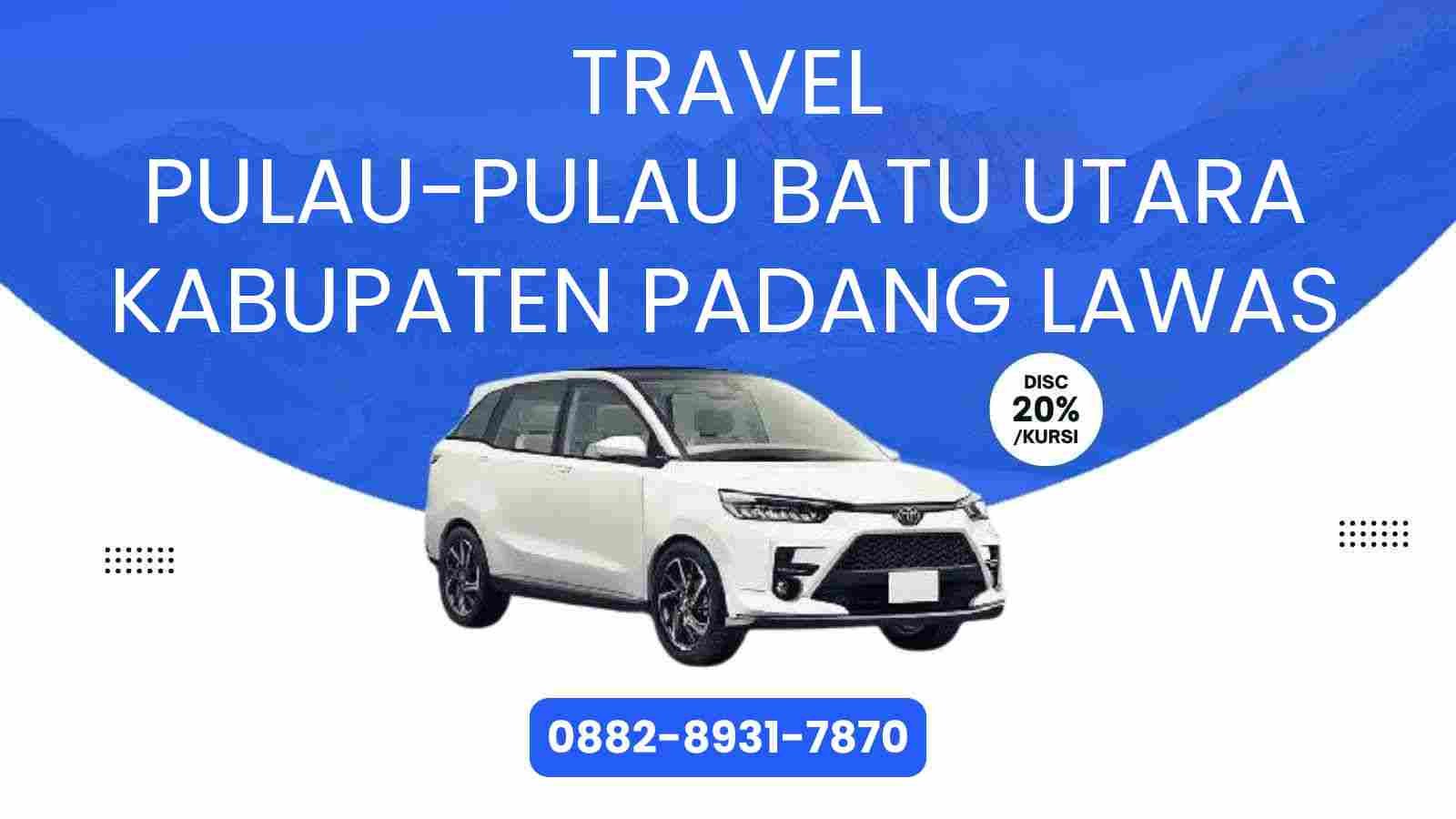 Travel Pulau-Pulau Batu Utara Kabupaten Padang Lawas Murah 2025
