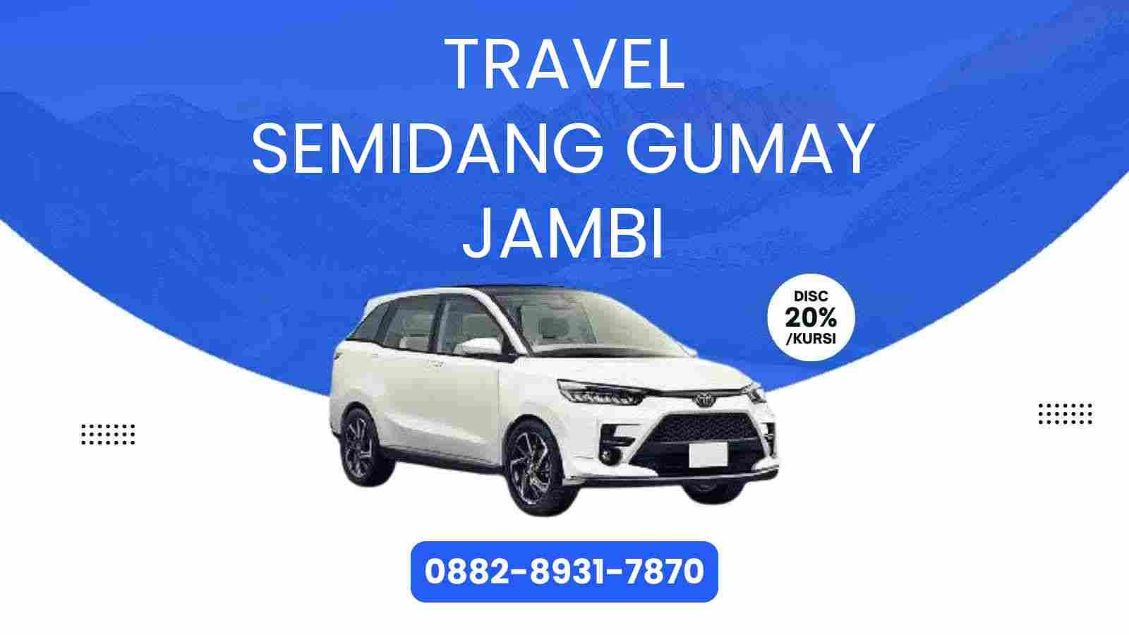 Travel Semidang Gumay Jambi Murah 2025